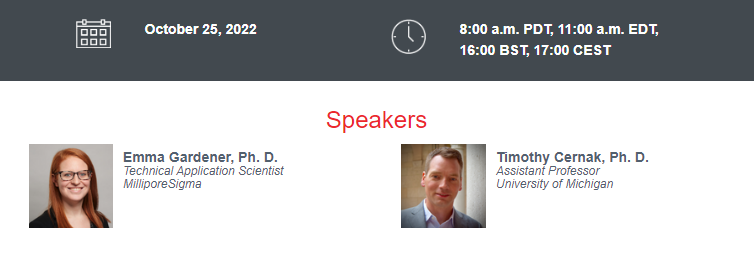 C&EN_22Q4_Speakers_Screenshot 2022-10-07 142611 Emma Gardener & Tim Cernak SYNTHIA Webinar Speakers